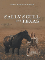Sally Scull and Texas