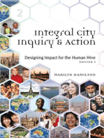 Integral City Inquiry and Action: Designing Impact for the Human Hive