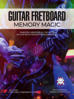 Guitar Fretboard Memory Magic: Painlessly Memorize All the Notes on Your Neck Forever for Instant Recall (colour ed): Painlessly Memorize All the Notes on Your Neck Forever for Instant Recall: Painlessly Memorize All the Notes on Your Neck Forever for Instant Recall (Colour ed.)