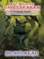 The Book of GHOULBRAHAM: A GOD FROM THE PAST, PRESENT, AND THE FUTURE