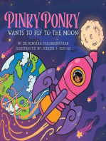 PINKY PONKY Wants to Fly to the Moon