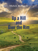 Up a Hill and Over the Rim