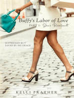 Buffy's Labor of Love Part 1