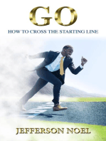 GO: How to Cross the Starting Line: How to Cross the Starting Line