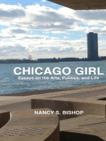 Chicago Girl: Essays on Art, Politics, and Life