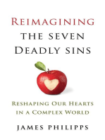 Reimagining the Seven Deadly Sins