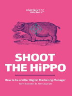 Shoot The HiPPO: How to be a killer Digital Marketing Manager
