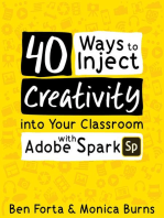 40 Ways to Inject Creativity into Your Classroom with Adobe Spark