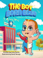 The Boy Born Blue: A Story of a CHD Superhero