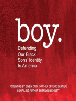 boy: Defending Our Black Sons' Identity in America