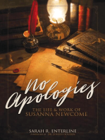 No Apologies: The Life & Work of Susanna Newcome