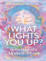 What Lights You Up?: Reflections of a Modern Mystic