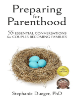 Preparing for Parenthood: 55 Essential Conversations for Couples Becoming Families