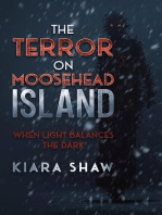 The Terror on Moosehead Island