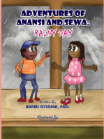 Adventures of Anansi and Sewa: Rainy Day: Rainy Day