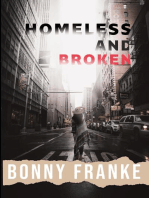 Homeless and Broken