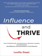 Influence and Thrive