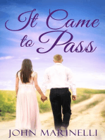 It Came To Pass: A Timeless Love Story
