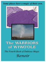 The Warriors of Wiwo'ole: The Fourth Book of Dubious Magic