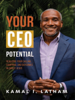 Your CEO Potential: Realizing Your Calling, Equipping, and Outcomes in Christ Jesus