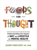 Foods for Thought: Understanding the Impact of Diet and Lifestyle on Mental Health