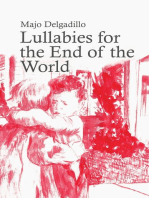 Lullabies for the End of the World