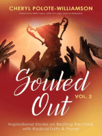 Souled Out, Volume 2: Inspirational Stories on Beating the Odds with Radical Faith & Prayer