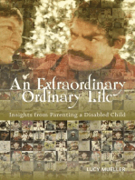 An Extraordinary/Ordinary Life