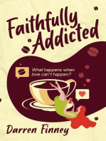 Faithfully Addicted