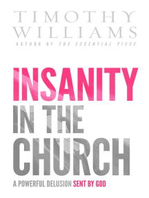 Insanity in the Church: A Powerful Delusion Sent by God