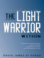 Awakening the Light Warrior Within: Reclaim your worth.