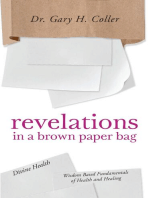 Revelations In A Brown Paper Bag