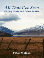 All That I've Seen: Failing Banks and Other Stories