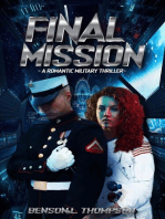Final mission -A Romantic Military Thriller-