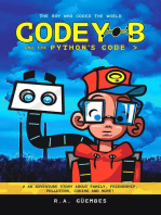 Codey B and the Python's Code: The Boy Who Coded The World