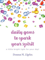 daily gems to spark your spirit: a little bright light for your day!