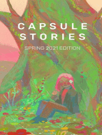 Capsule Stories Spring 2021 Edition: In Bloom
