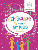 Conversations with My Kids: 30 Essential Family Discussions for the Digital Age