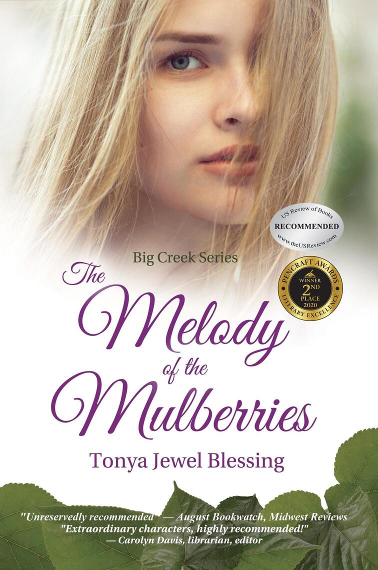 Mulberries by Tonya Jewel Blessing