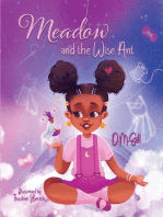 Meadow and the Wise Ant: Motivational & Inspirational Book for Young Readers to Follow Their Dreams - Thoughtful Children Book Gift