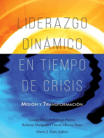 Liderazgo Dinámico en Tiempo de Crisis: Misión y Transformación