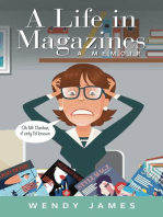 A Life in Magazines A MEMOIR