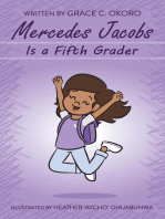 Mercedes Jacobs Is a Fifth Grader