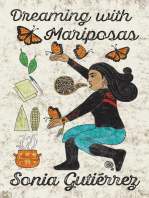 Dreaming with Mariposas