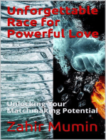 Unforgettable Race for Powerful Love