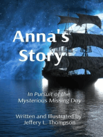 Anna's Story: In Pursuit of the  Mysterious Missing Day