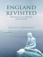 England Revisited: Musings of a Danish Anglophile: Musings of