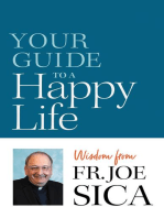 Your Guide to a Happy Life: Wisdom from Fr. Joe Sica