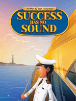 SUCCESS HAS NO SOUND