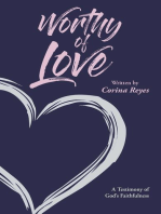 Worthy of Love: A Testimony of God's Faithfulness